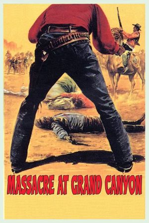 Massacre at Grand Canyon's poster