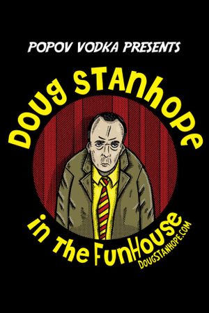 Popov Vodka Presents: An Evening with Doug Stanhope's poster