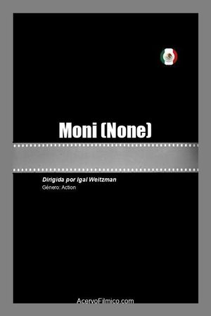 Moni's poster