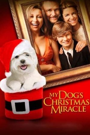 My Dog's Christmas Miracle's poster