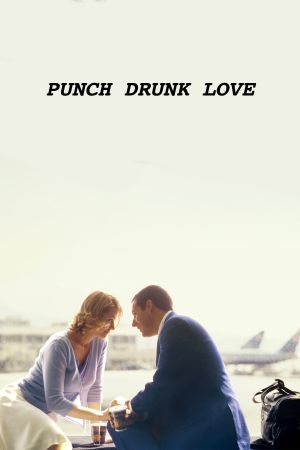 Punch-Drunk Love's poster