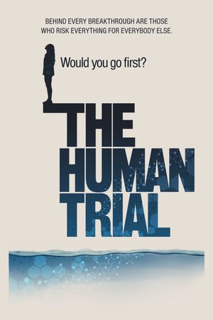 The Human Trial's poster