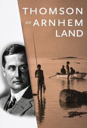 Thomson of Arnhem Land's poster image