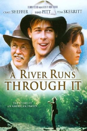 A River Runs Through It's poster