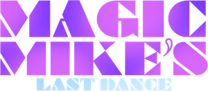Magic Mike's Last Dance's poster