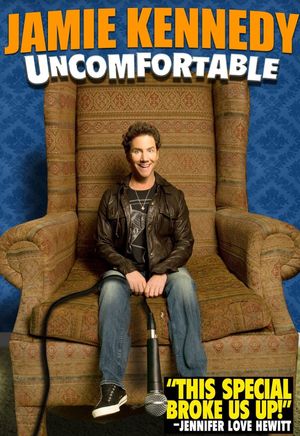 Jamie Kennedy: Uncomfortable's poster image