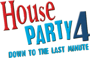 House Party 4: Down to the Last Minute's poster