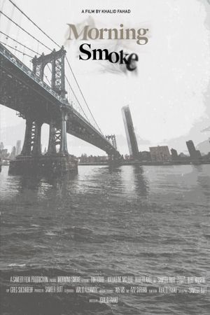 Morning smoke's poster