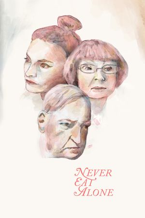 Never Eat Alone's poster