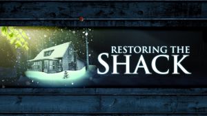 Restoring the Shack's poster
