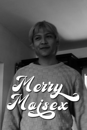 Merry Moisex's poster image