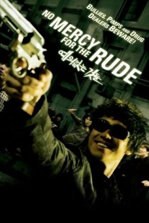 No Mercy for the Rude's poster