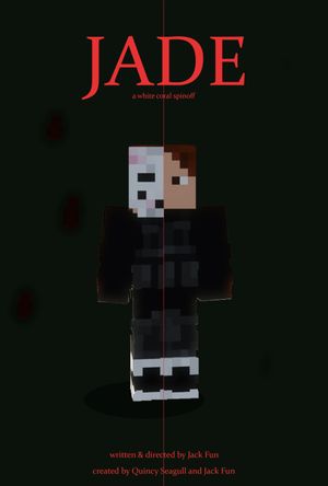 Jade. A White Coral Spinoff's poster