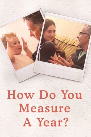 How Do You Measure a Year?'s poster