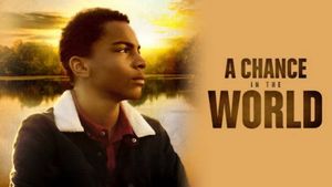 A Chance in the World's poster