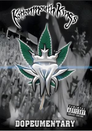 Kottonmouth Kings: Dopeumentary's poster