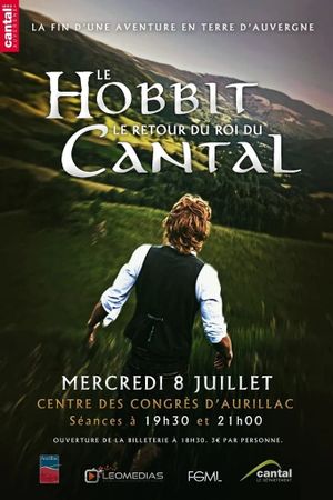 Le Hobbit: Le Retour du Roi du Cantal's poster