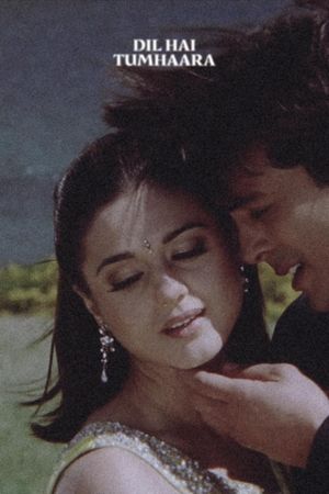 Dil Hai Tumhaara's poster