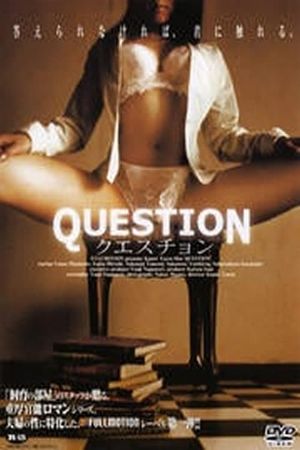 QUESTION's poster