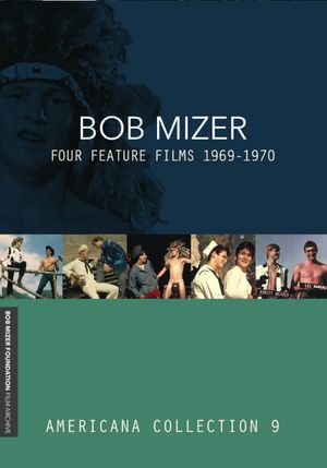 BOB MIZER: Four Feature Films 1969-1970's poster