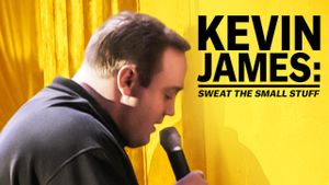 Kevin James: Sweat the Small Stuff's poster