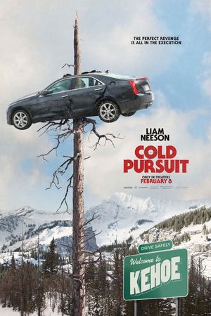 Cold Pursuit's poster