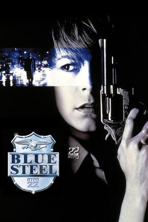 Blue Steel's poster