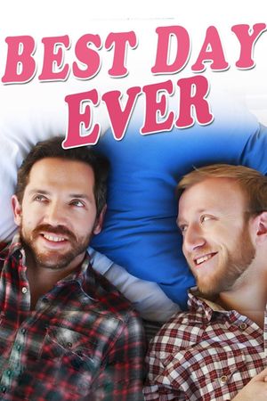 Best Day Ever's poster
