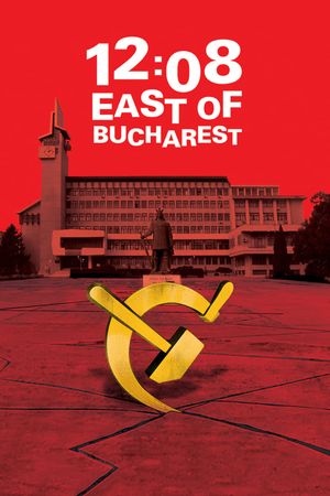 12:08 East of Bucharest's poster