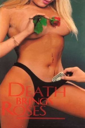 Death Brings Roses's poster