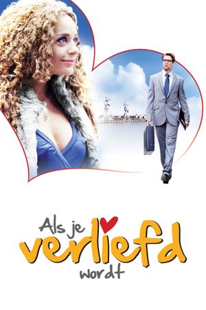 Als je verliefd wordt's poster
