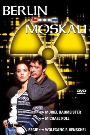 Berlin - Moskau's poster