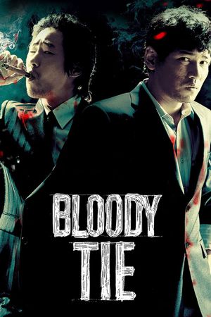 Bloody Tie's poster