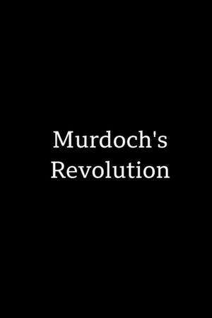 Murdoch's Revolution's poster image