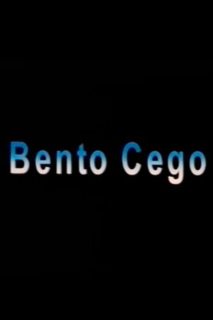 Bento Cego's poster