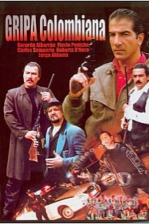 La gripa colombiana's poster