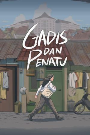 Gadis dan Penatu's poster