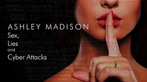 Ashley Madison: Sex, Lies and Cyber Attacks's poster
