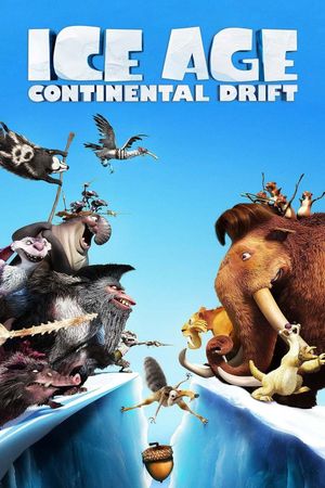Ice Age: Continental Drift's poster
