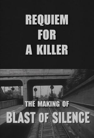 Requiem for a Killer: The Making of 'Blast of Silence''s poster