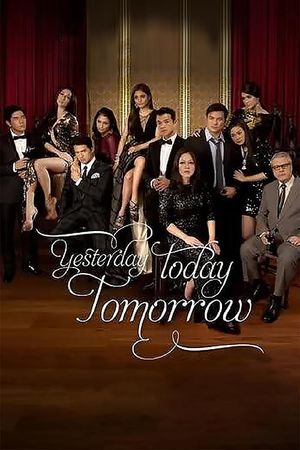 Yesterday Today Tomorrow's poster