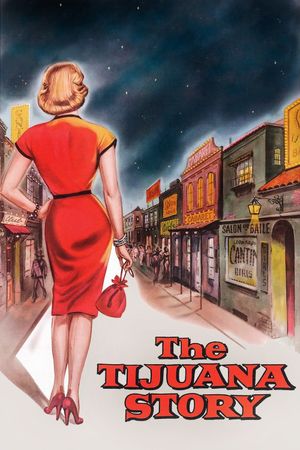 The Tijuana Story's poster