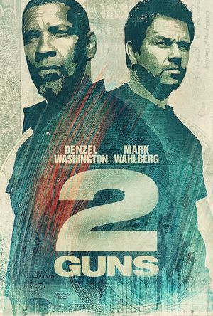 2 Guns's poster