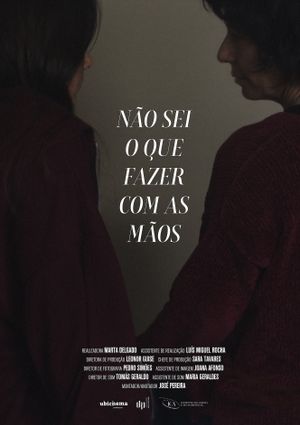 I Don't Know What To Do With My Hands's poster