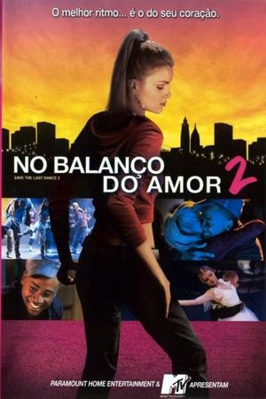 Save the Last Dance 2's poster