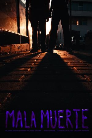 Mala Muerte's poster