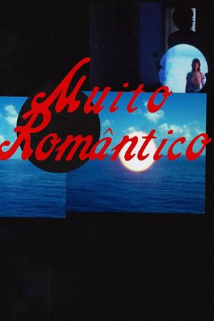 Muito Romântico's poster