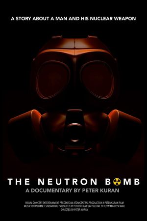 The Neutron Bomb's poster