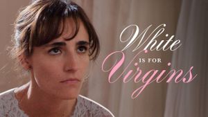 White Is for Virgins's poster