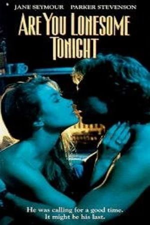 Are You Lonesome Tonight?'s poster